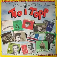Beach Boys / Helen Shapiro / Bobby Vee a.o. - Hitlåtarna Från Radioprogrammet Tio I Topp Vol. 1