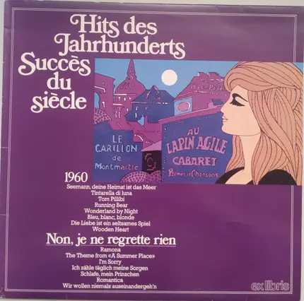Edith Piaf, Brenda Lee, Connie Francis & others - Hits Des Jahrhunderts 1960