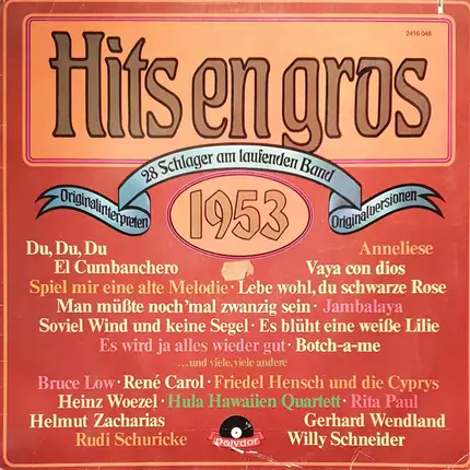 Rita Paul / Rudi Schuricke / René Carol a.o. - Hits En Gros 1953