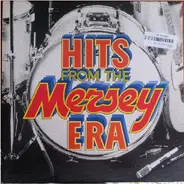 Gerry and the Pacemakers, Freddie and the Dreamers, The Dakotas a.o. - Hits From The Mersey Era
