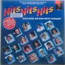 LP - Various - Hits Hits Hits (Schlager, Die Man Nicht Vergisst)