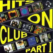 LP - Arthur Miles. Gloria Gaynor a.o. - Hits On Club Part 1