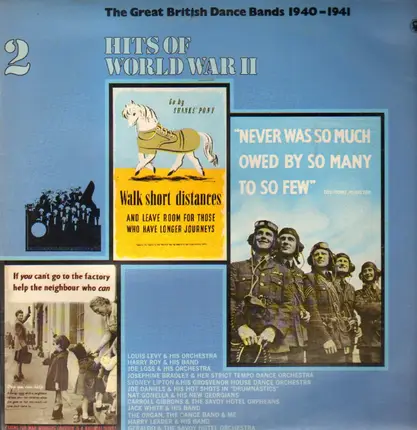 Louis Levy, Harry Roy, Josephine Bradley and Her Strict Tempo Dance Orchestra a.o. - Hits Of World War II Vol.2