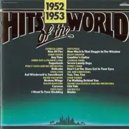 Georgia Gibbs, Patti Page, Vera Lynn, Doris Day & Frankie Laine... - Hits of the World 1952/1953