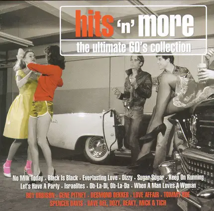 Tommy Roe, The Troggs, a.o. - Hits 'n' More (The Ultimate 60's Collection)