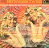Double LP - Ed & Willem Bever / Saskia & Serge / André van den Heuvel a. o. - Hits Voor Twee! - Gatefold sleeve