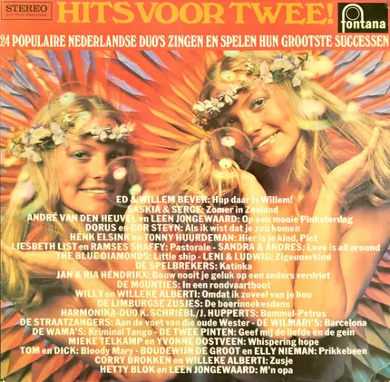 Ed & Willem Bever / Saskia & Serge / André van den Heuvel a. o. - Hits Voor Twee!