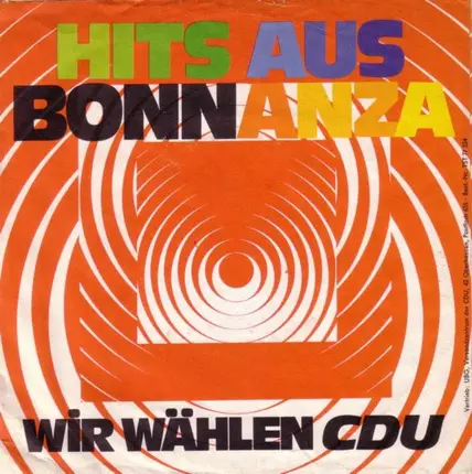 Various - Hits Aus Bonnanza - Wir Wählen CDU