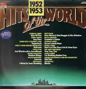 Georgia Gibbs / Jim Reeves / a.o. - Hits Of The World 1952/1953