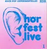 LP - Various - Hörfest Live 1 - Rock Pop Experimentelles