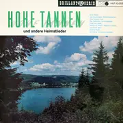 LP - Various - Hohe Tannen (Und Andere Heimatlieder)