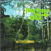 Double LP - Marianne Vasel, Marianne Opitz, Erich Storz a.o - Hohe Tannen & Drei Weisse Birken