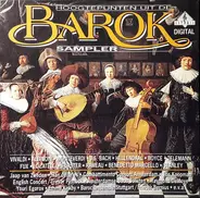Vivaldi / Albinoni / Monteverdi / Bach a.o. - Hoogtepunten Uit De Barok - Sampler