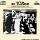CD - Various - Hooray For Hollywood - Unforgettable Movie Hits