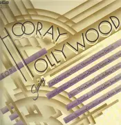 LP - Fred Macmurray, Marilyn Monroe, Marlene Dietrich - Hooray For Hollywood! - Gatefold