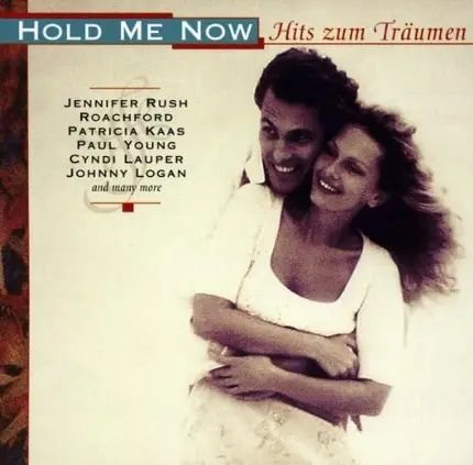 Various - Hold Me Now - Hits Zum Träumen