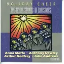 CD - Anna Moffo, Anthony Newly, Jerry Wayne - Holiday Cheer - The Joyful Sounds Of Christmas