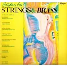 Various Artists - Holiday For Strings & Brass