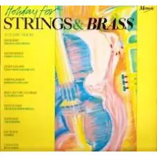 Jackie Gleason a.o. - Holiday For Strings & Brass