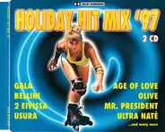 Gala, Bellini, Klubbheads, a.o. - Holiday Hit Mix '97