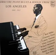 Al Winter, Don Miles, Lillette And Her Escorts - Hollywood Boogie - Obscure Piano Blues & Boogie From Los Angeles 1945 - 1952