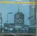 LP - Jonah Jones, Ray Anthony, Laurindo Almeida, a.o. - Hollywood By Night
