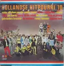 LP - De Makkers, Gebroeders Brouwer, a.o. - Hollandse Hitpourri 10