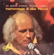 Various - Hommage À Léo Ferré (Les Grands Artistes Français Rendent ...)