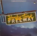 LP - Russell Smith / Roger Cook & Linda Hart o.a. - Honky Tonk Freeway (The Original Motion Picture Soundtrack)