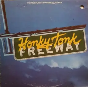 Russell Smith - Honky Tonk Freeway (The Original Motion Picture Soundtrack)