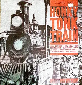Various Artists - Honky Tonk Train