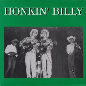 Elvis Carden, David Hiser, Roy Duke - Honkin' Billy