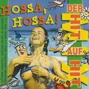 CD - Simone, Dennie Christian, Ireen Sheer, a.o. - Hossa, Hossa! Der Hit Auf Hit Mix