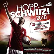 Double CD - K'Naan / Sergio Mendes / Black Eyed Peas a.o. - Hopp Schwiiz! 2010