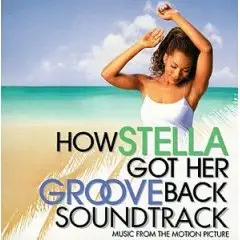 Stevie Wonder, Jazzie B. a.o. - How Stella Got Her Groove Back Soundtrack