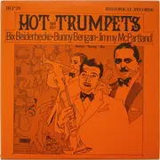 LP - Bix Beiderbecke, Bunny Berigan, Jimmy McPartland - Hot Trumpets 1924-1937