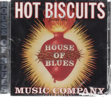 Jimmy Rip, The Gales Brothers, Cissy Houston a. o. - Hot Biscuits From The House Of Blues Music Company