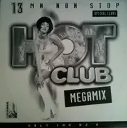 Reel 2 Real / 2 in a Room / Armand Van Helden a.o. - Hot Club 'Megamix'