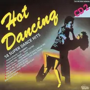 Isaac Hayes, Yello, Chic, a.o. - Hot Dancing - 14 Super Dance Hits