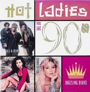 CD - THE COVER GIRLS; NIA PEPPLES; SYBIL - Hot Ladies Of The 90's (Dazzling Divas)