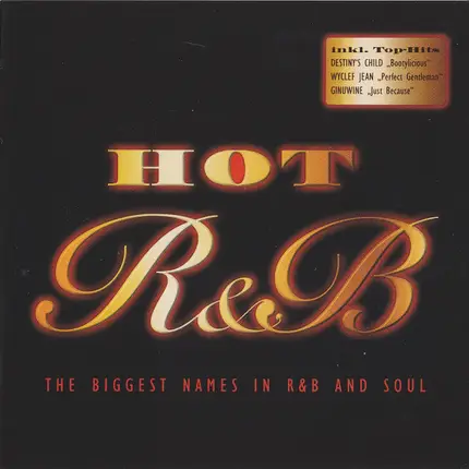 Sade, Lauryn Hill, Nas a.o. - HOT R&B - The Biggest Names In R&B And Soul