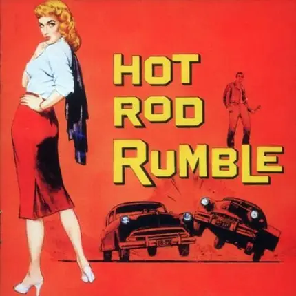 Johnny Lane / The Sabres / The Stripes a.o. - Hot Rod Rumble