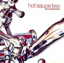 CD - U.C Heights, Locarno, East West Connection - Hot Sauce Two