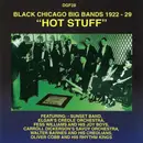CD - Sunset Band, Elgar's Creole Orchestra a.o. - 'Hot Stuff' - Black Chicago Big Bands 1922-1929