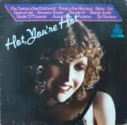 Various - Hot, You're Hot