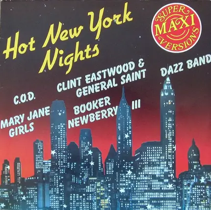 C.O.D., Mary Jane Girls, Dazz Band, ... - Hot New York Nights
