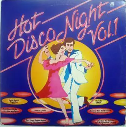 Jerry Rix, Le Pamplemousse, The destinations, u.a. - Hot Disco Night Vol. I