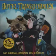 Various - Hotel Transsilvanien - Das Original-Hörspiel Zum Kinofilm