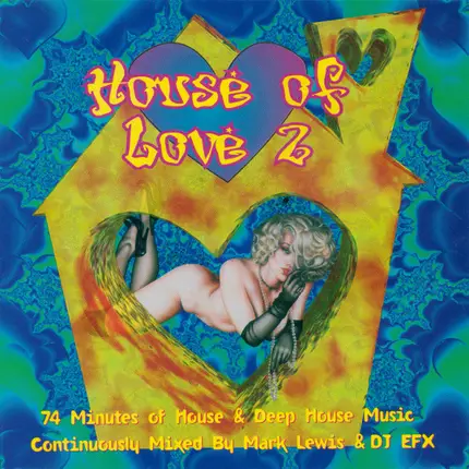 Mark Lewis, DJ EFX, Joint Venture - House Of Love 2