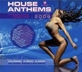 Booze And Glory - House Anthems 2009 Spring/Summer